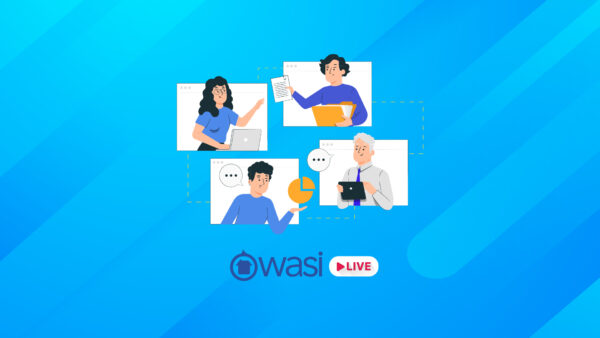 Wasi live: El seguimiento a tu equipo de asesores inmobiliarios en Wasi