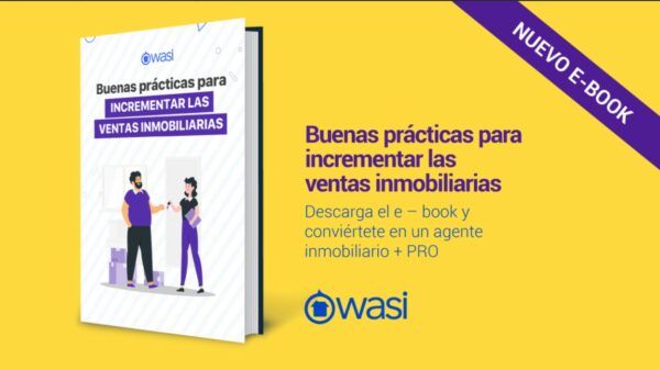 Buenas prácticas para incrementar las ventas inmobiliarias